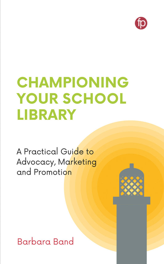 Championing Your School Library