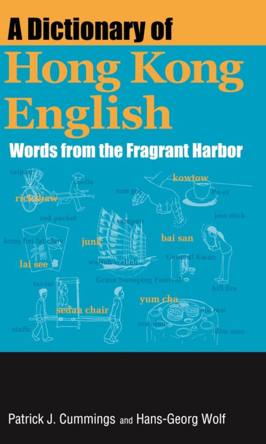 A Dictionary of Hong Kong English