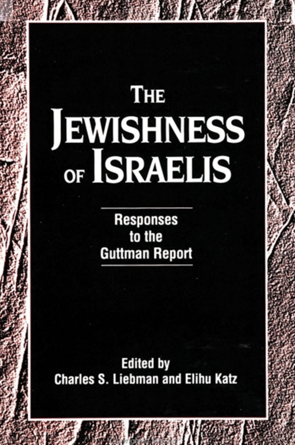 Cover image for The Jewishness of Israelis ISBN 9780791433058