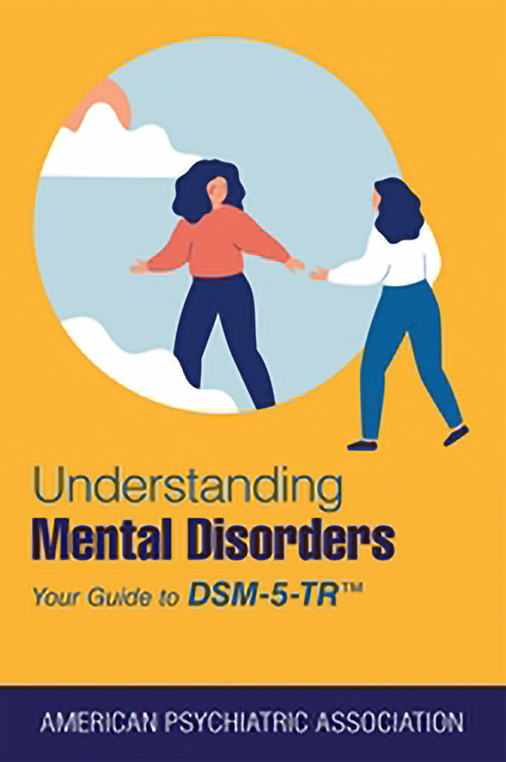 Cover image for Understanding Mental Disorders ISBN 9781615375219