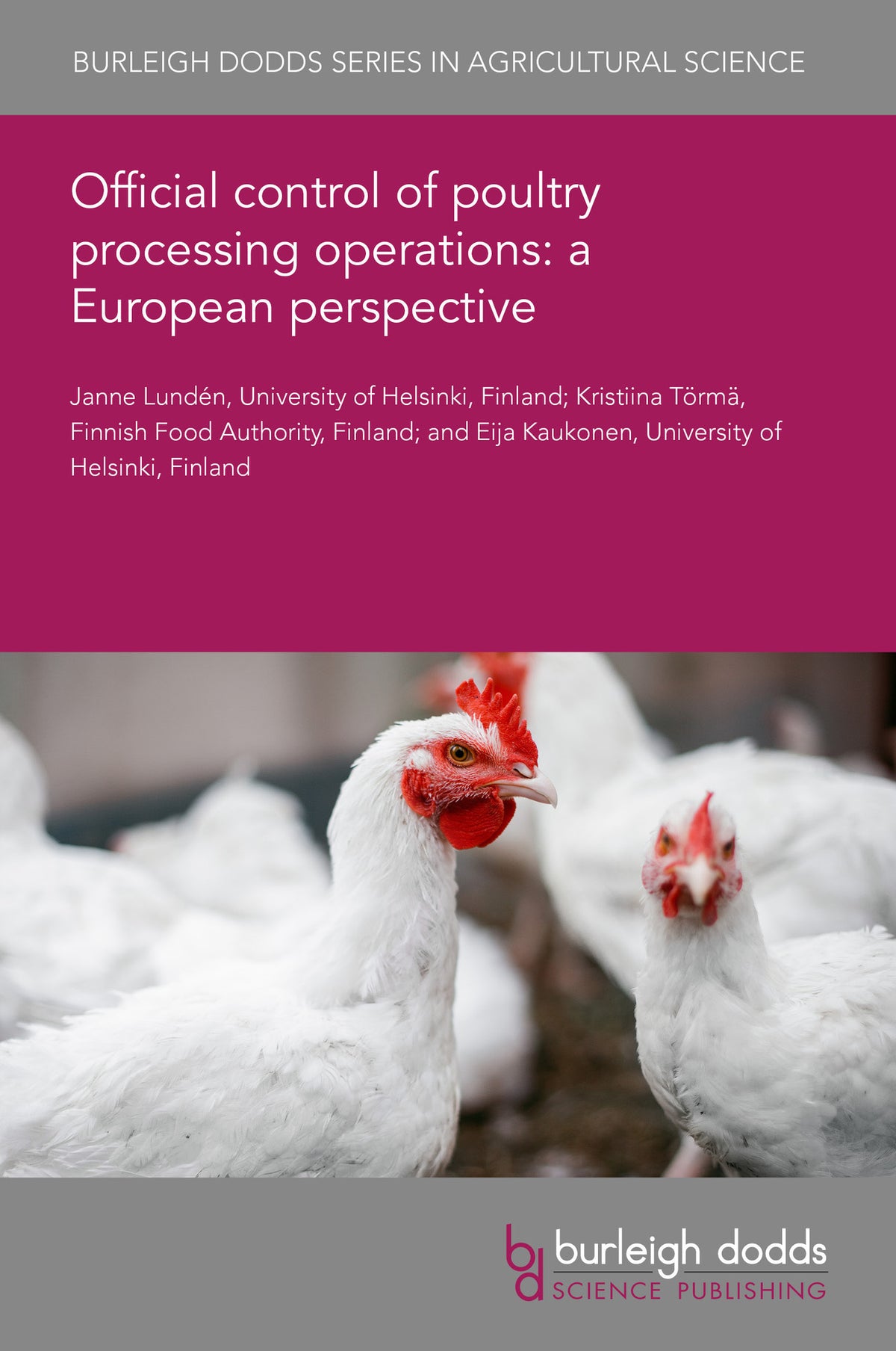 Cover image for Official control of poultry processing operations: a European perspective ISBN 9781835453803