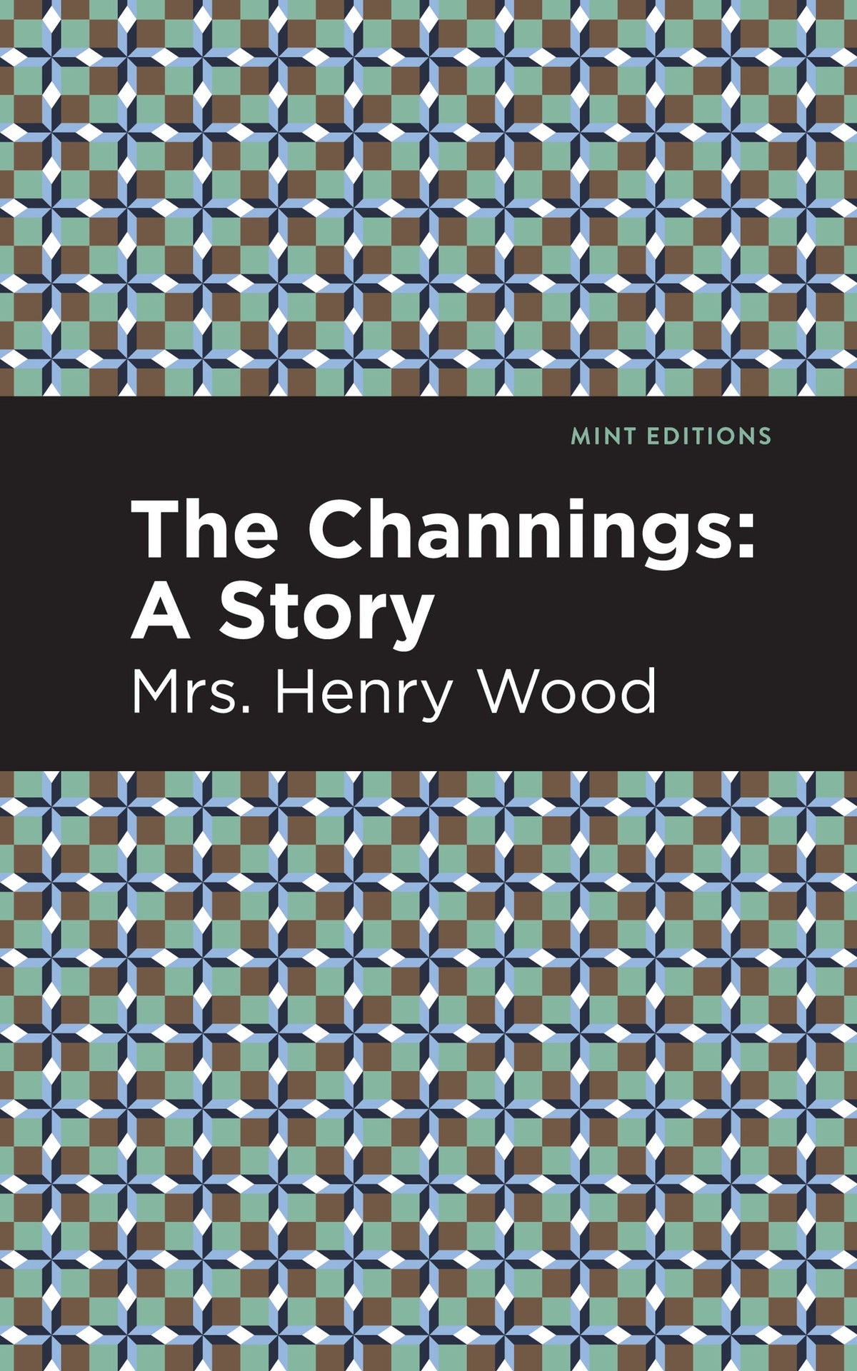 Cover image for The Channings ISBN 9781513207834