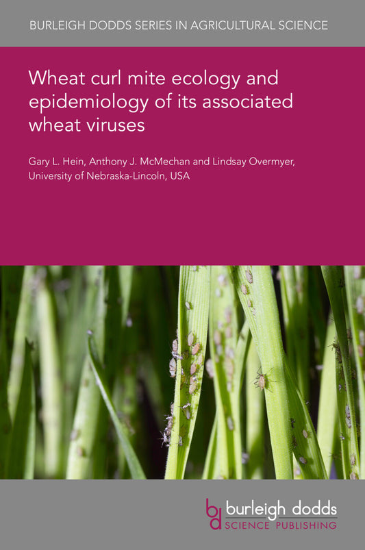 Wheat curl mite ecology and epidemiology of its associated wheat viruses