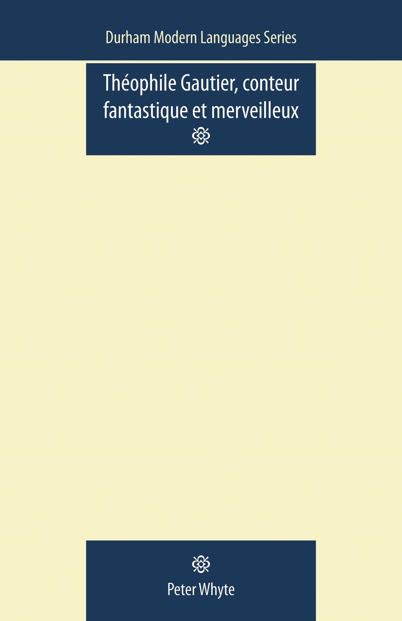 Theophile Gautier, Conteur Fantastique et Merveilleux