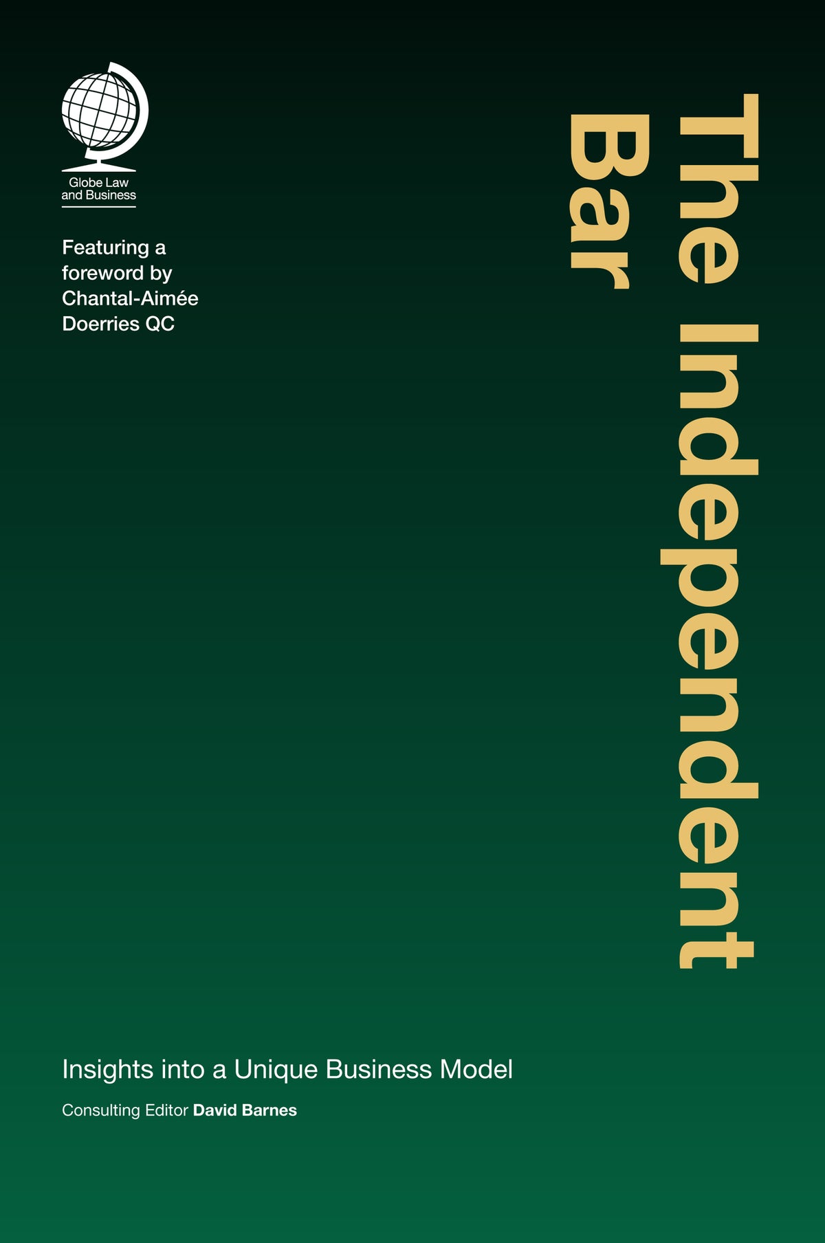 Cover image for The Independent Bar ISBN 9781787420922