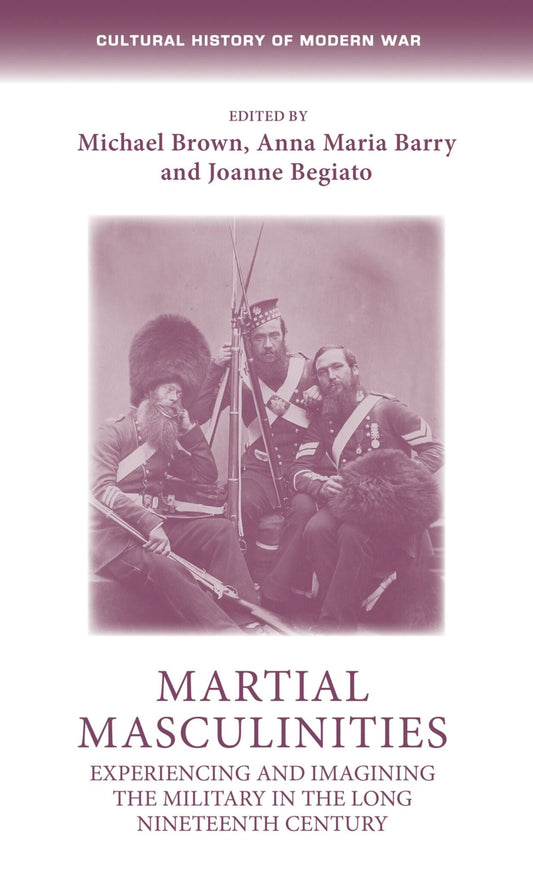 Martial masculinities