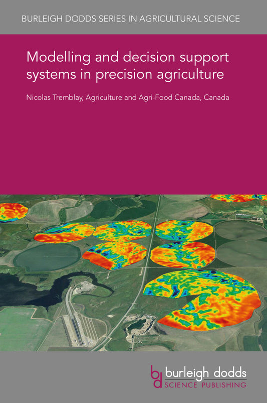 Modelling and decision support systems in precision agriculture