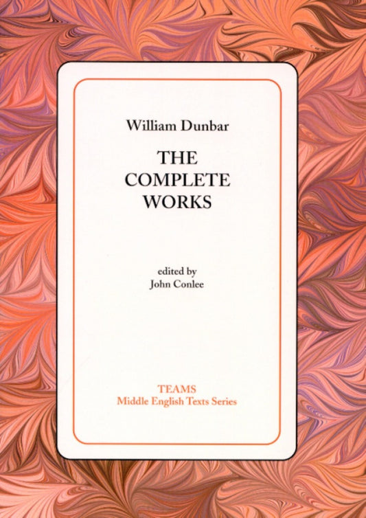 The Complete Works (William Dunbar)