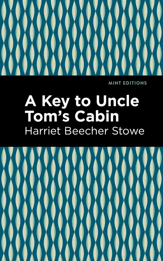 A Key to Uncle Tom's Cabin