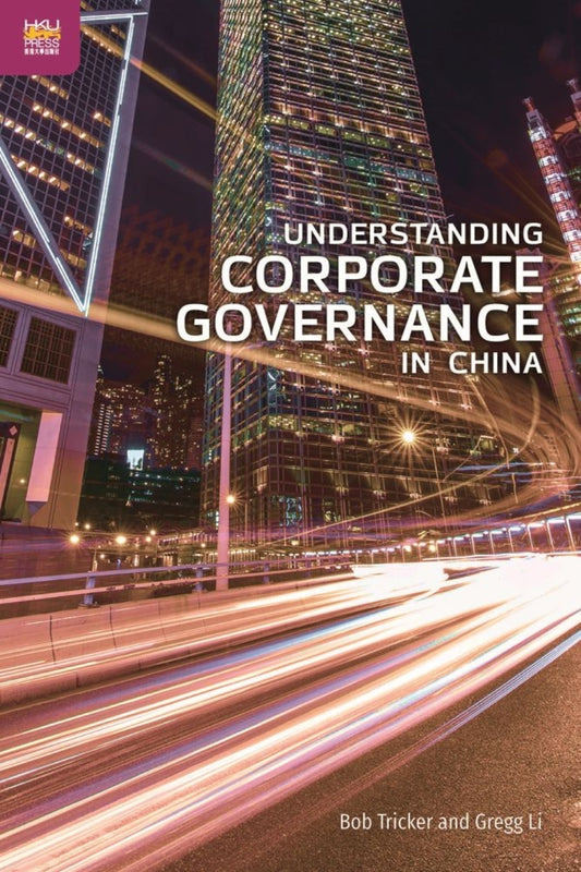 Understanding Corporate Governance in China