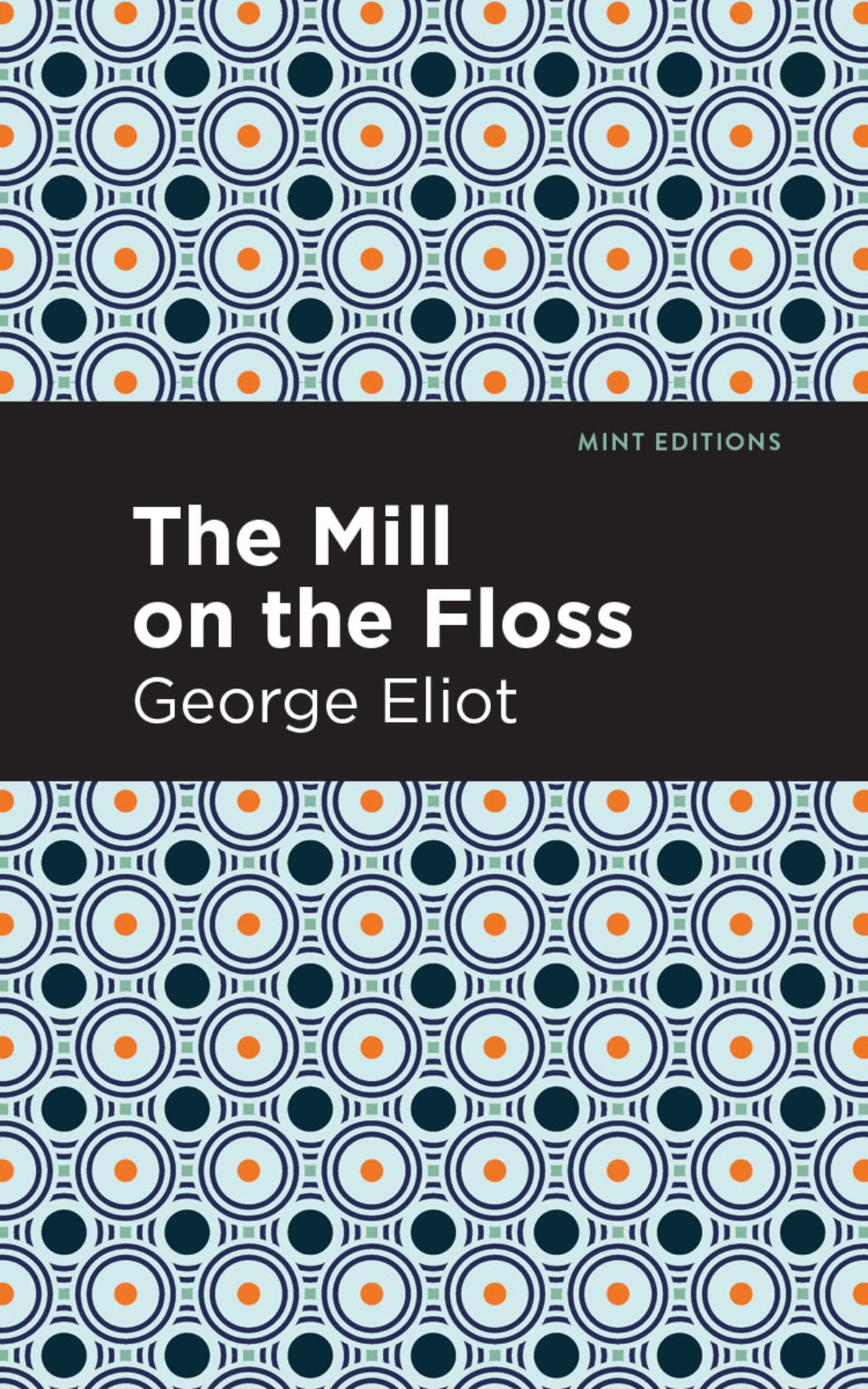 Cover image for The Mill on the Floss ISBN 9781513270371