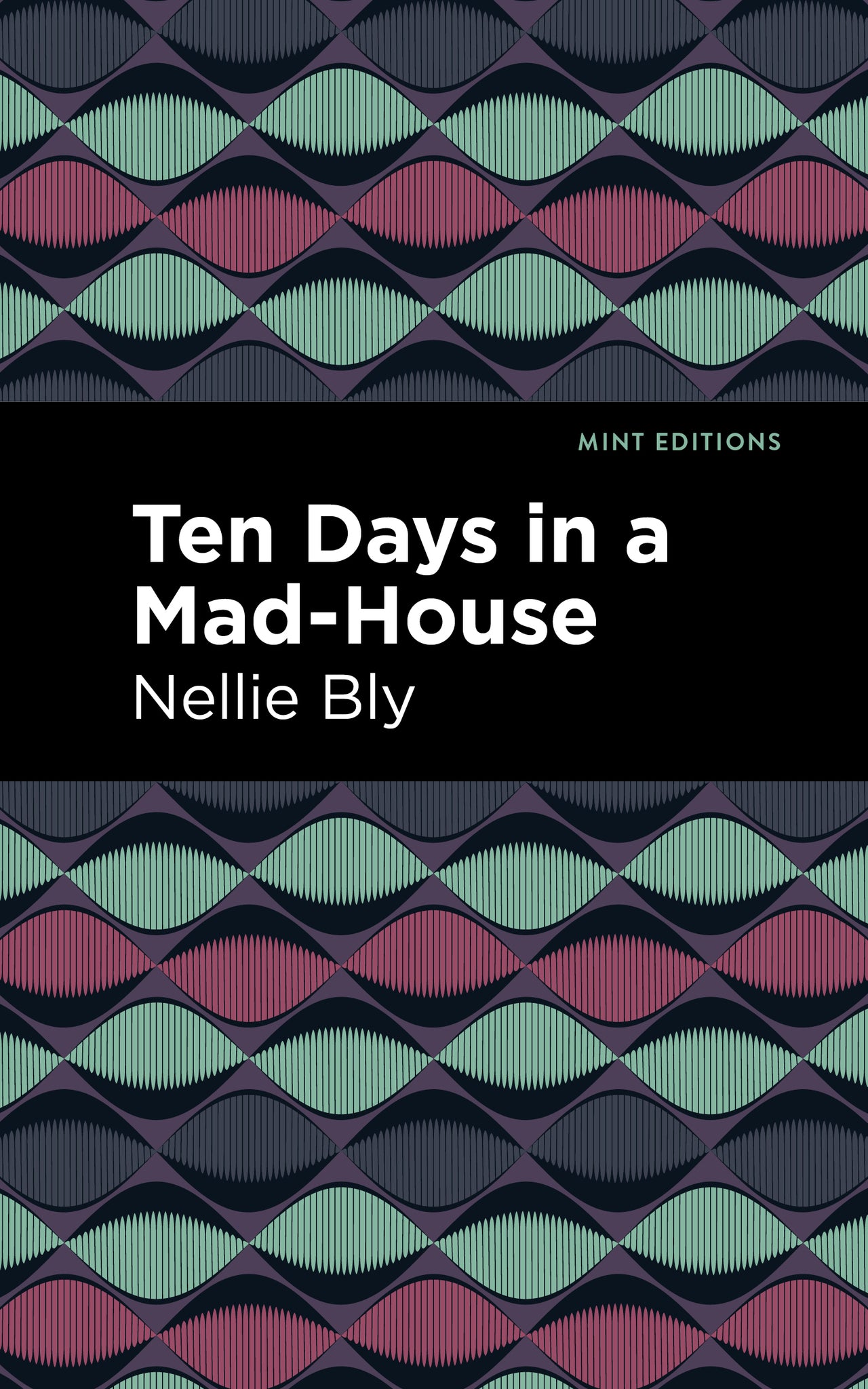 Cover image for Ten Days in a Mad House ISBN 9781513205090