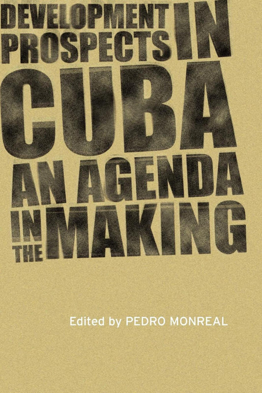 Development Prospects in Cuba