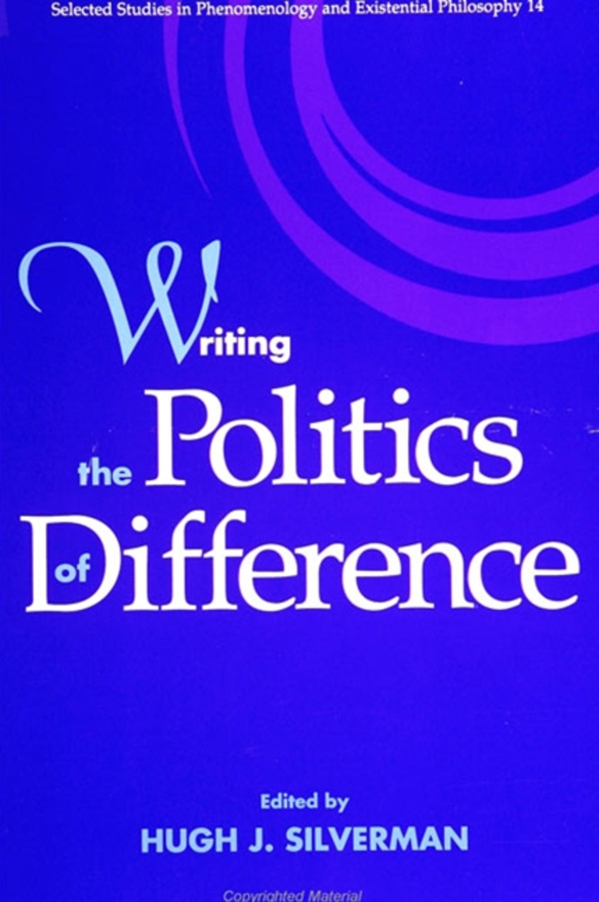 Cover image for Writing the Politics of Difference ISBN 9780791404980