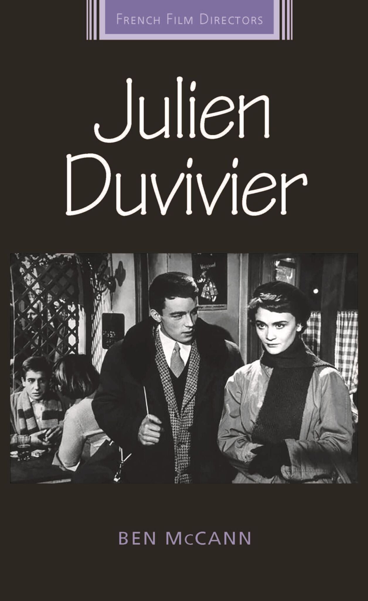 Cover image for Julien Duvivier ISBN 9781526139559