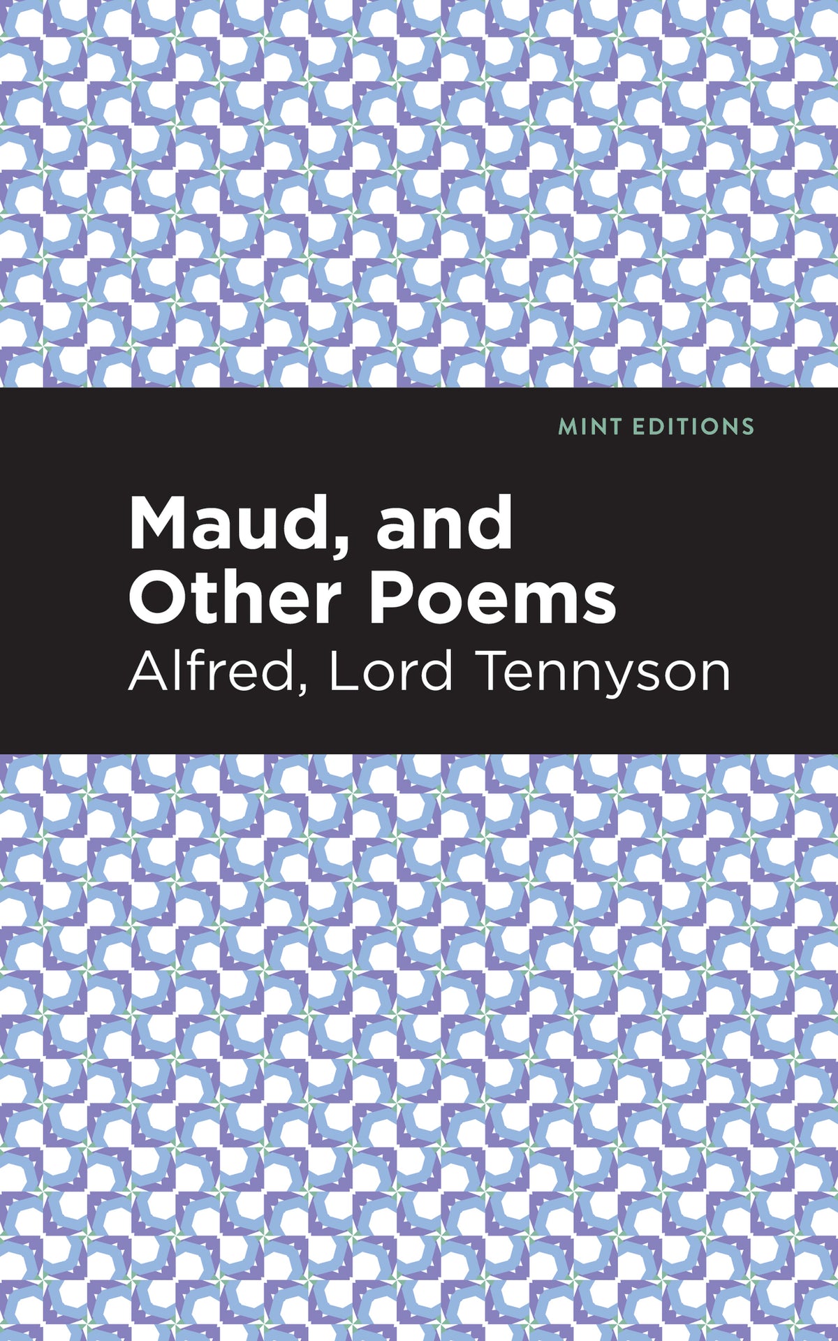 Cover image for Maud, and Other Poems ISBN 9781513270807