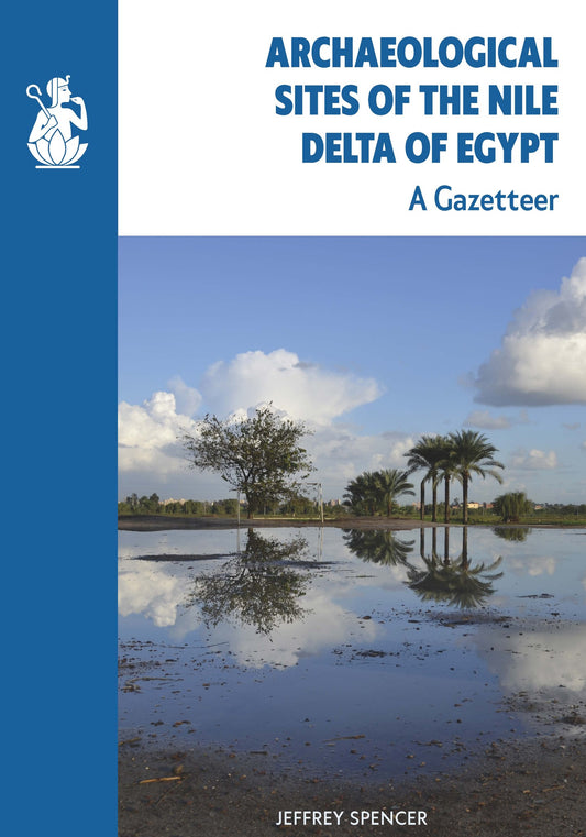 Archaeological Sites of the Nile Delta of Egypt