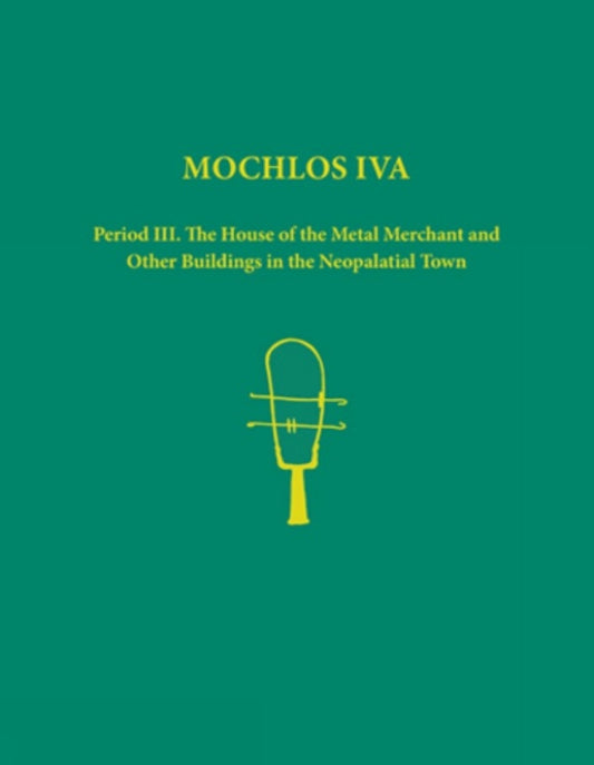 Mochlos IVA. 2-volume set