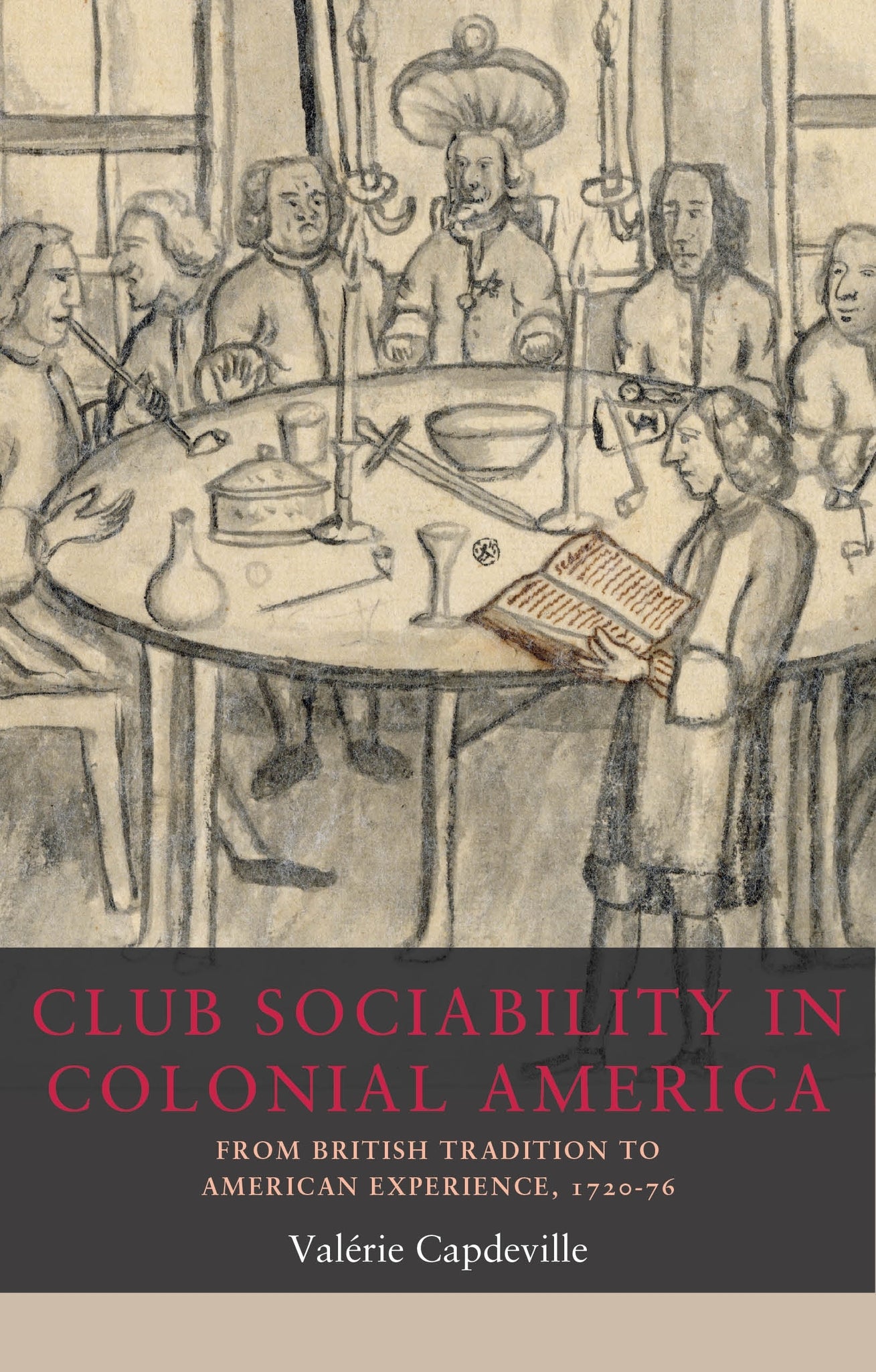 Cover image for Club sociability in colonial America ISBN 9781526179760