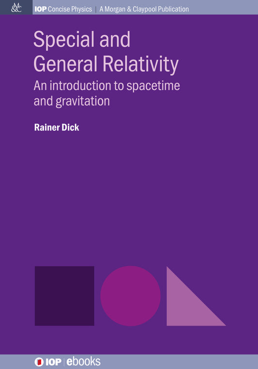 Special and General Relativity
