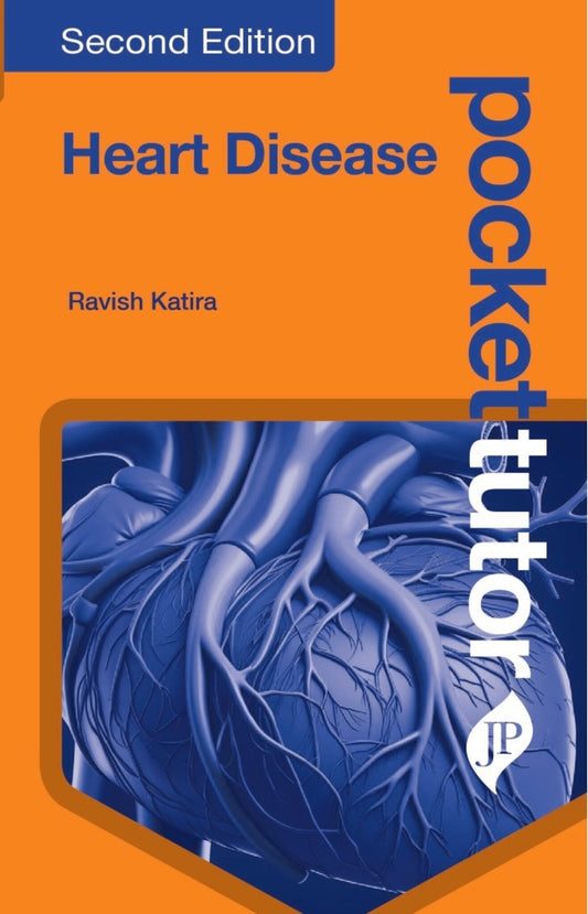 Pocket Tutor Heart Disease
