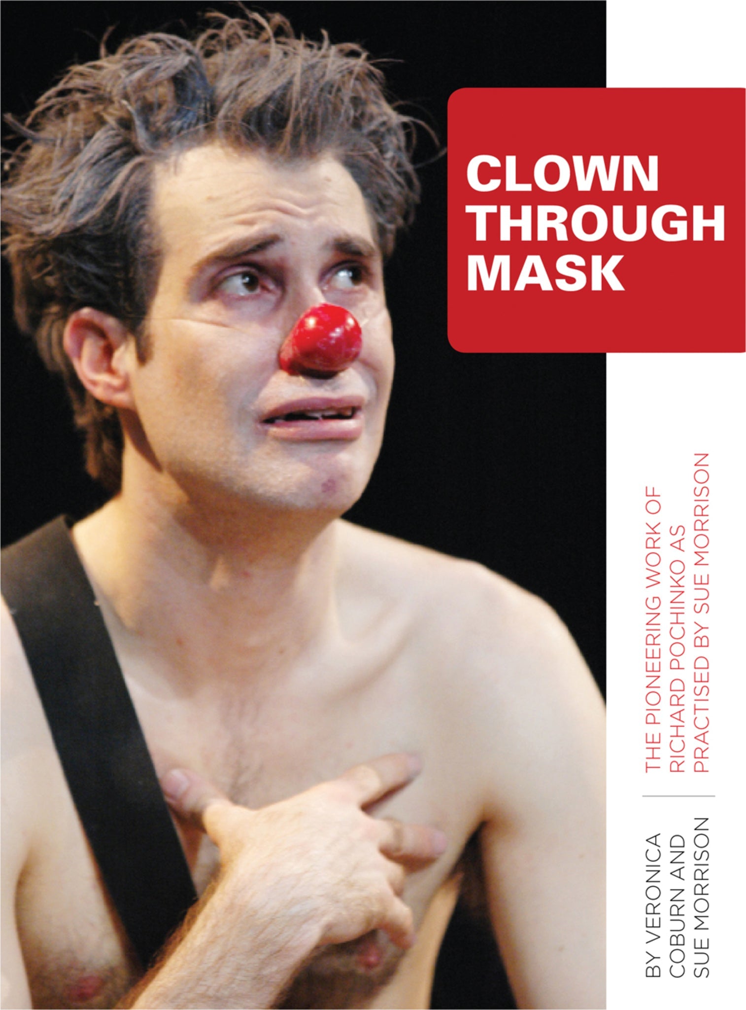 Cover image for Clown Through Mask ISBN 9781783200825