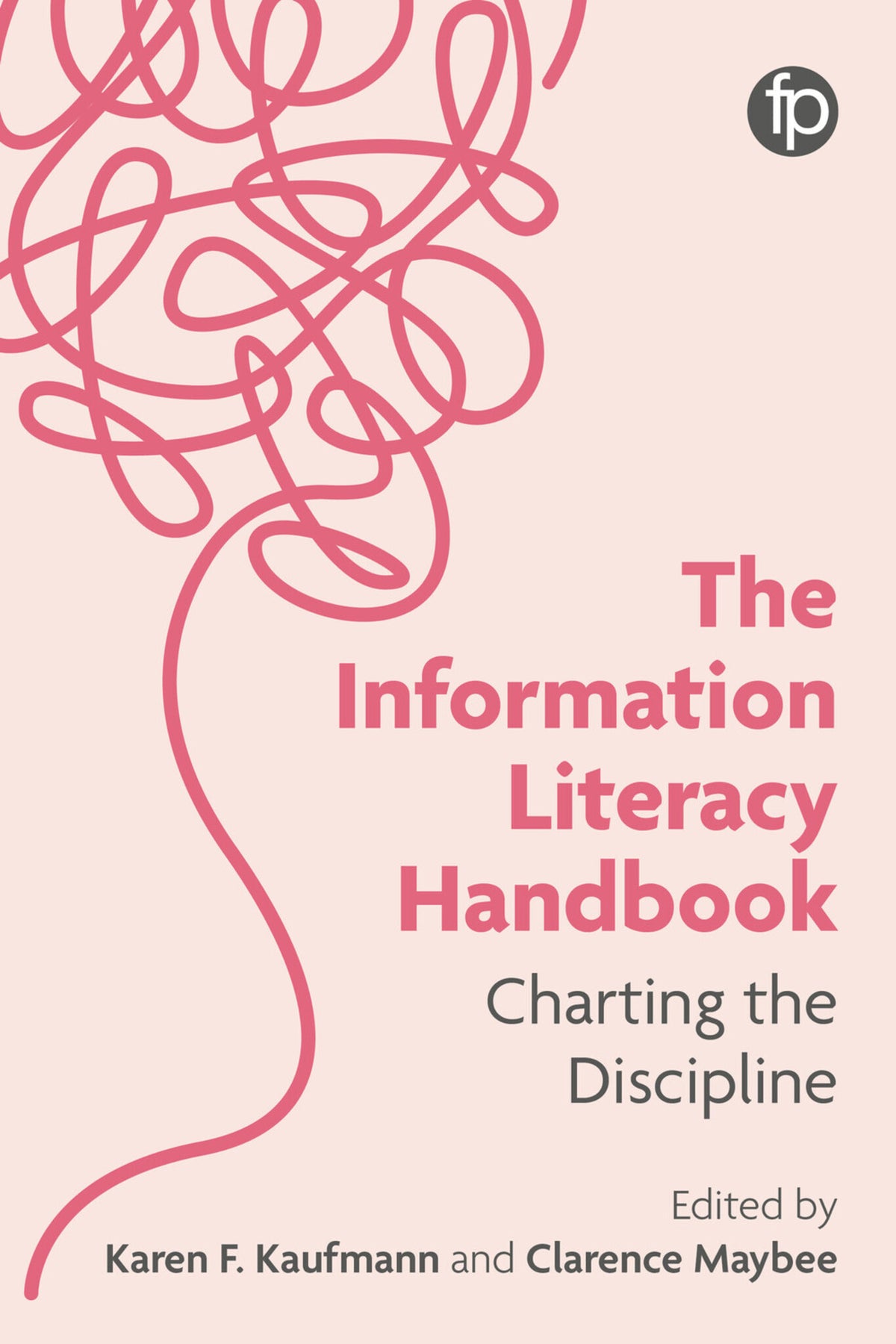 Cover image for The Information Literacy Handbook ISBN 9781783306374