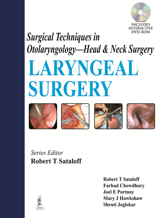 Surgical Techniques in Otolaryngology - Head & Neck Surgery: Laryngeal Surgery