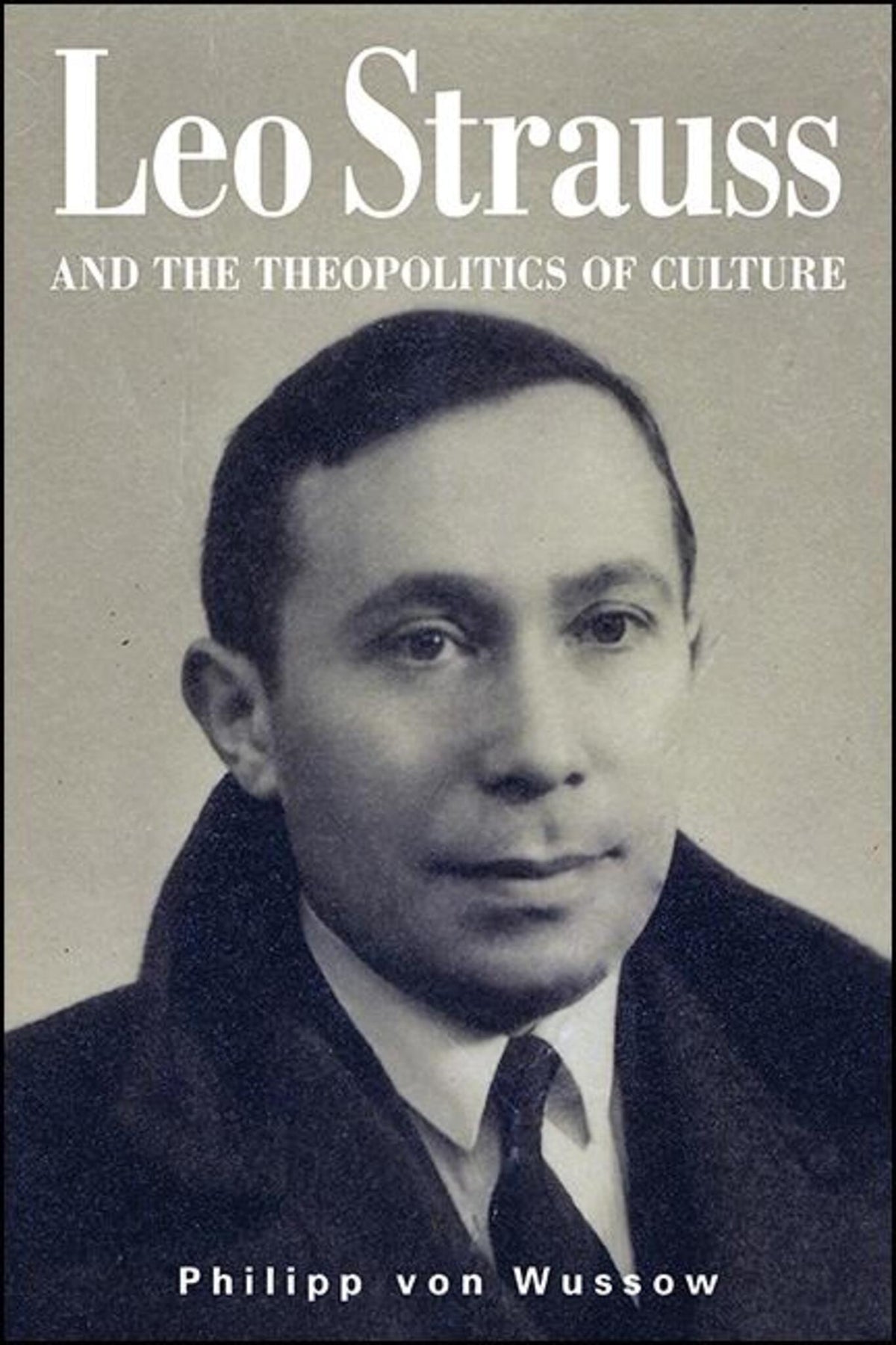 Cover image for Leo Strauss and the Theopolitics of Culture ISBN 9781438478401