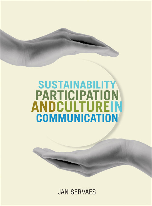 Sustainability, Participation and Culture in Communication