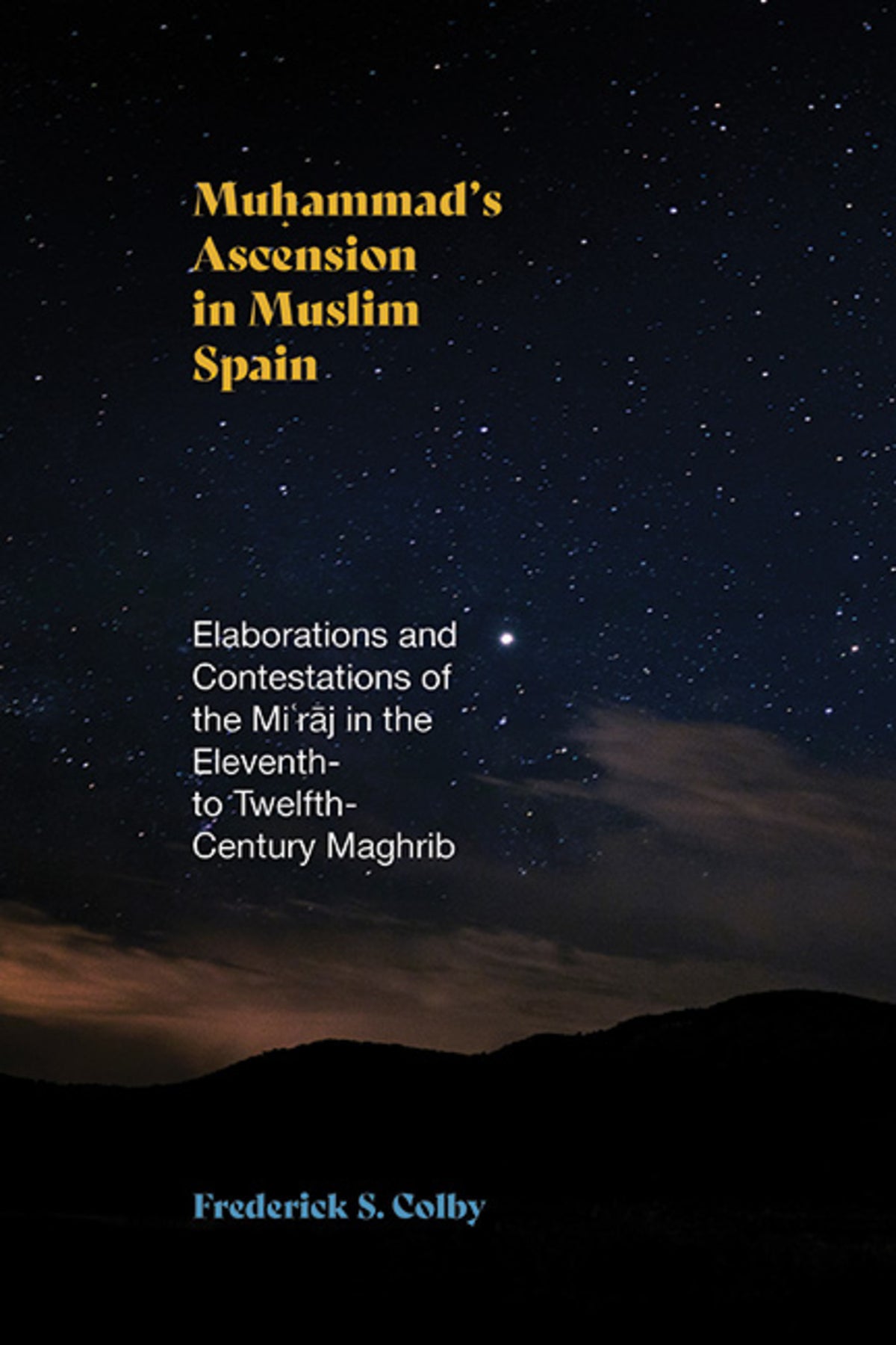 Cover image for Muhammad's Ascension in Muslim Spain ISBN 9798855800746