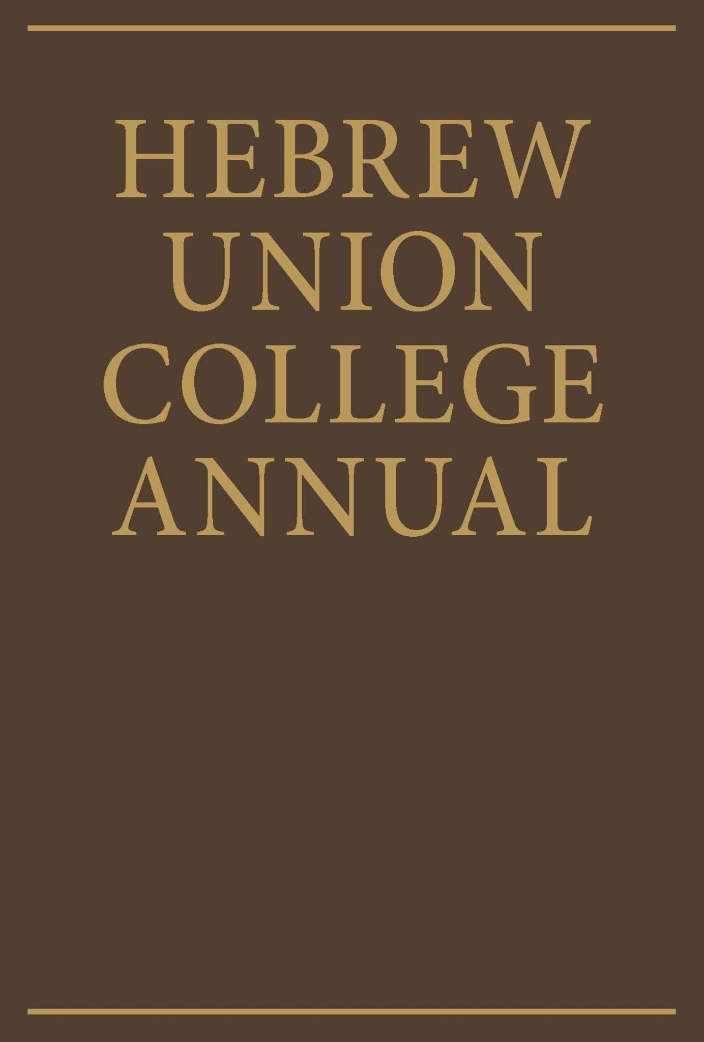 Hebrew Union College Annual Volume 63