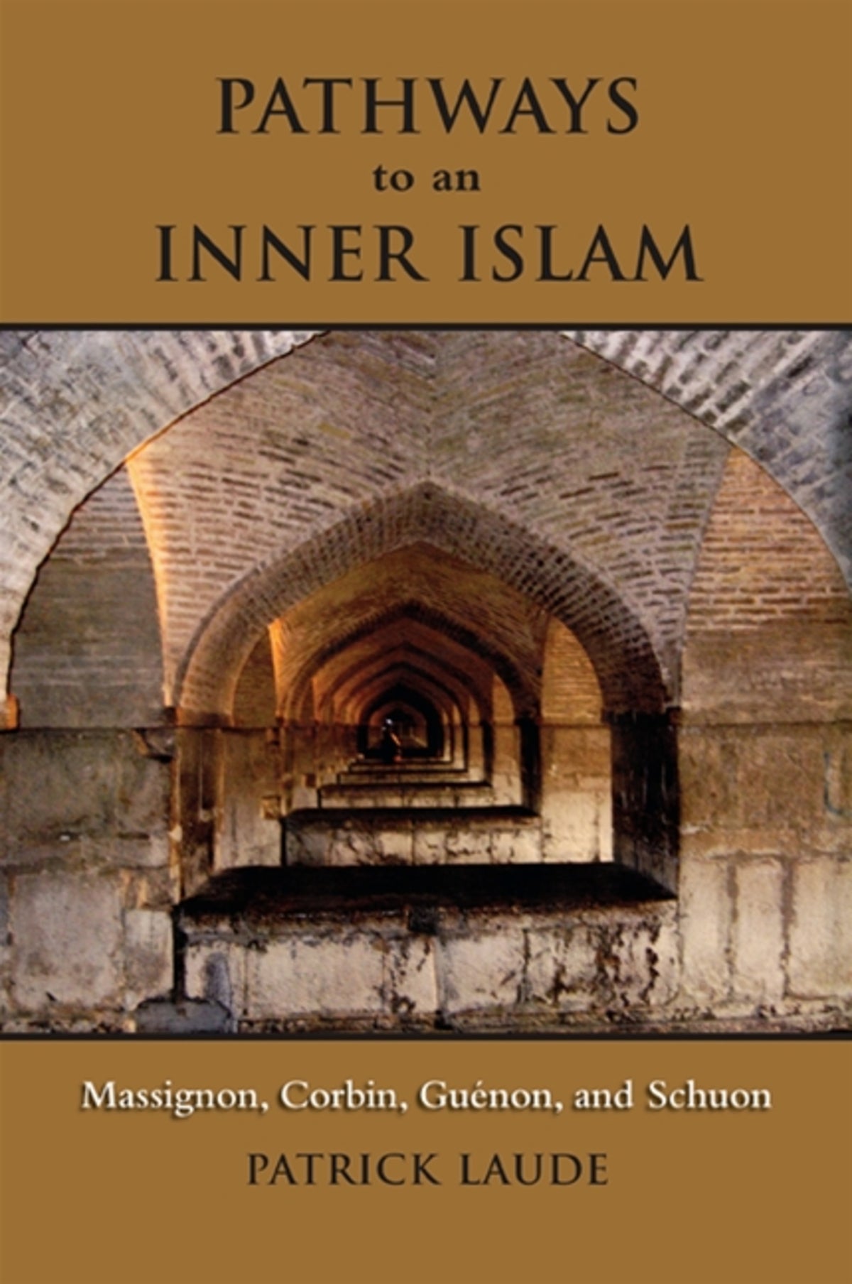 Cover image for Pathways to an Inner Islam ISBN 9781438429564