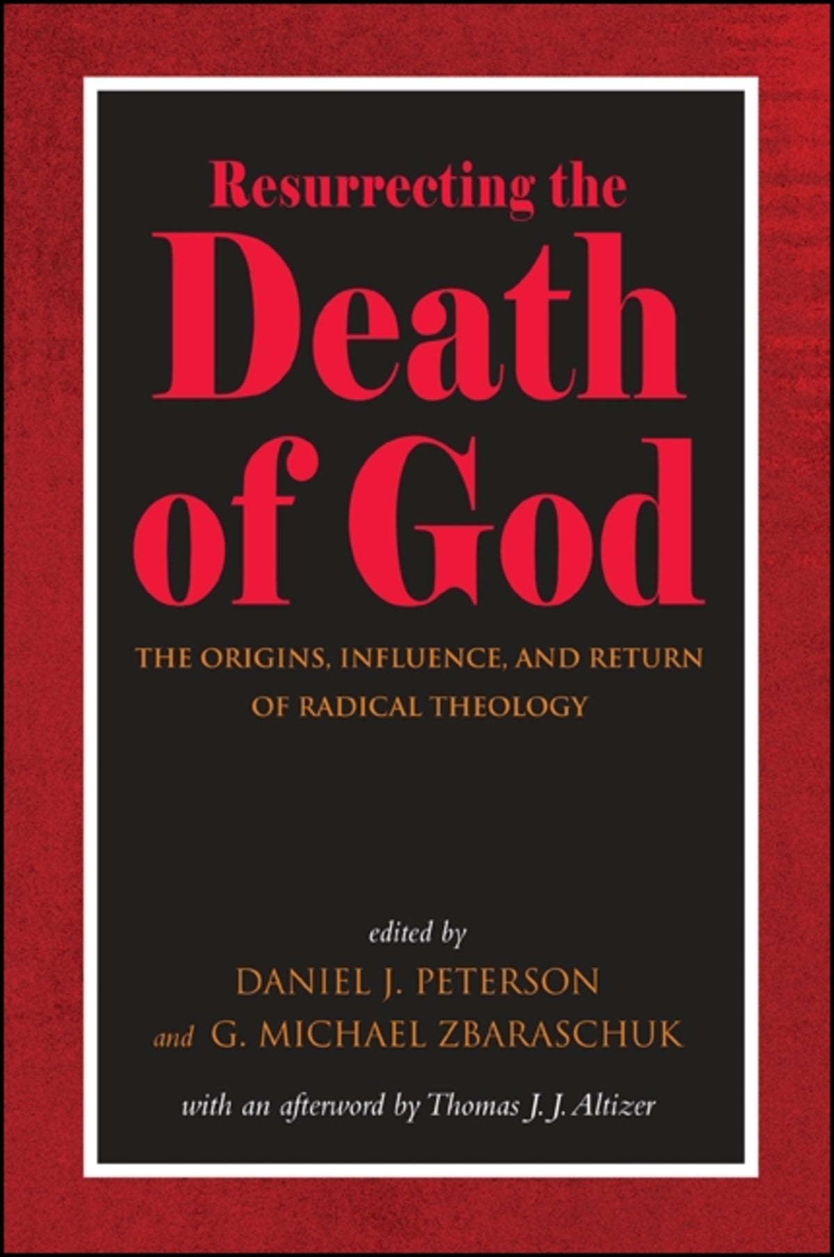 Cover image for Resurrecting the Death of God ISBN 9781438450452