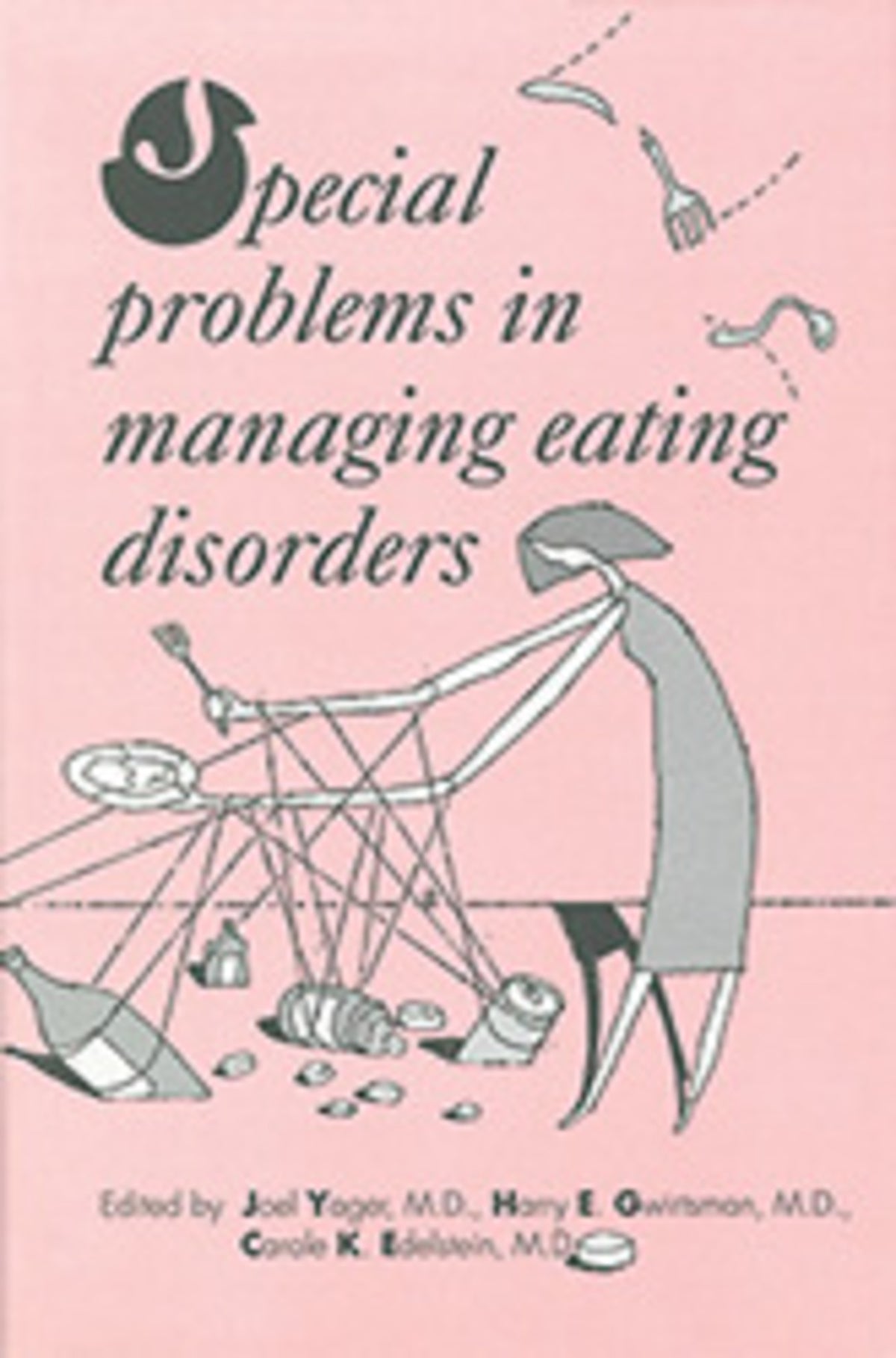 Cover image for Special Problems in Managing Eating Disorders ISBN 9780880484572