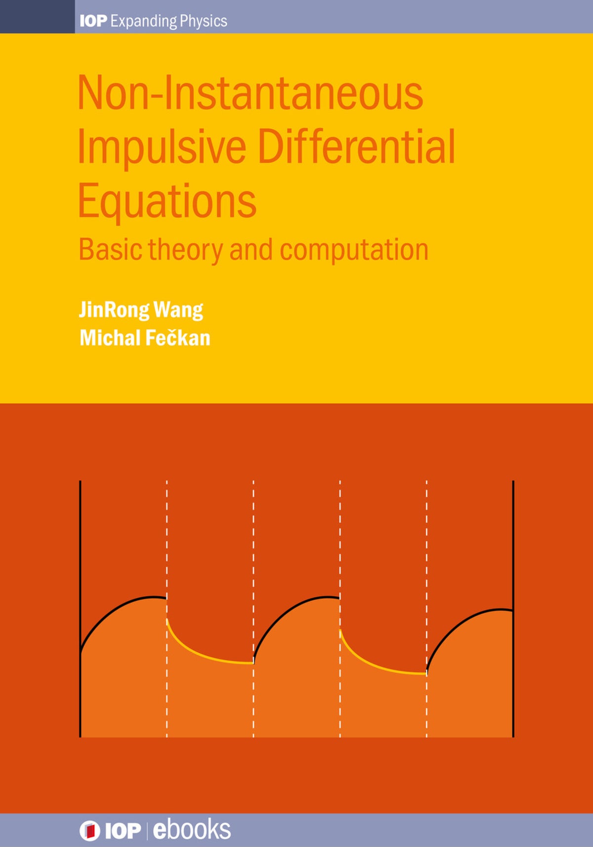 Cover image for Non-Instantaneous Impulsive Differential Equations ISBN 9780750317658