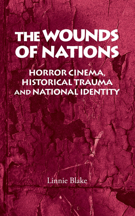 The wounds of nations