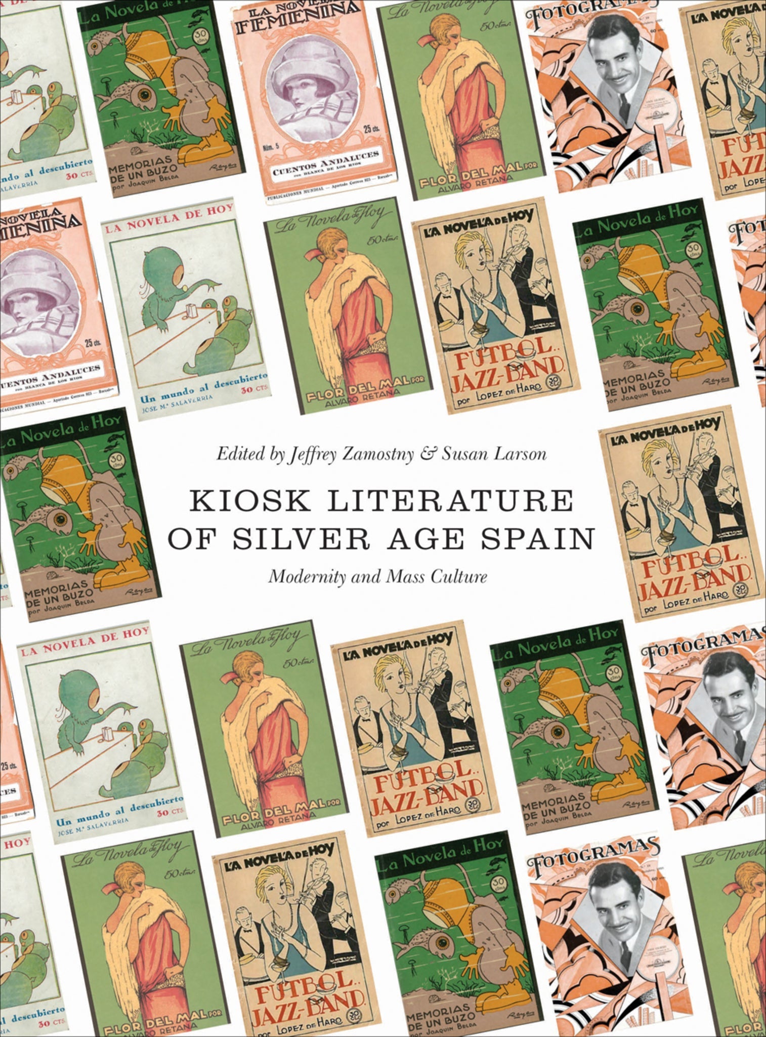 Cover image for Kiosk Literature of Silver Age Spain ISBN 9781783206674