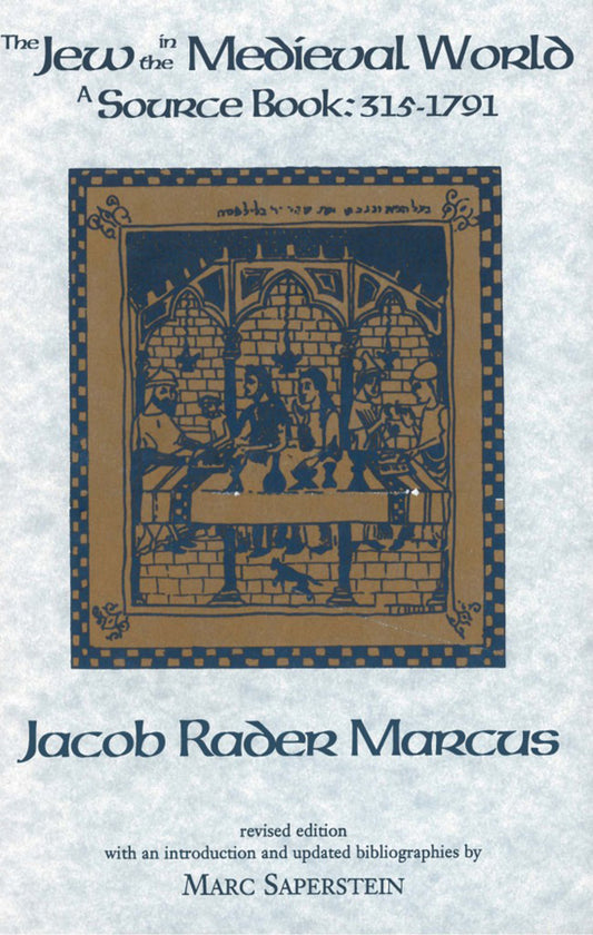 The Jew in the Medieval World