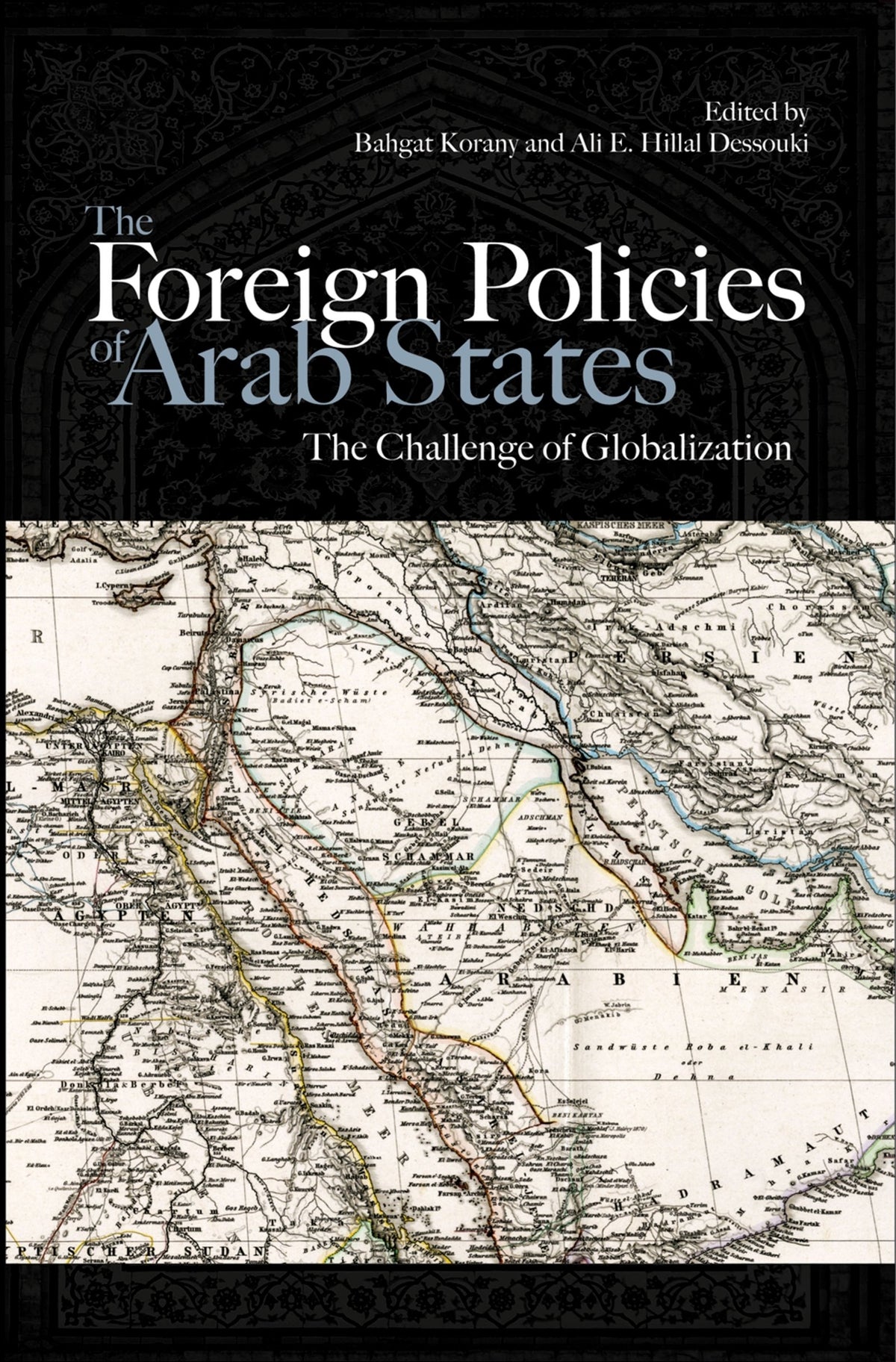 Cover image for The Foreign Policies of Arab States ISBN 9789774161971