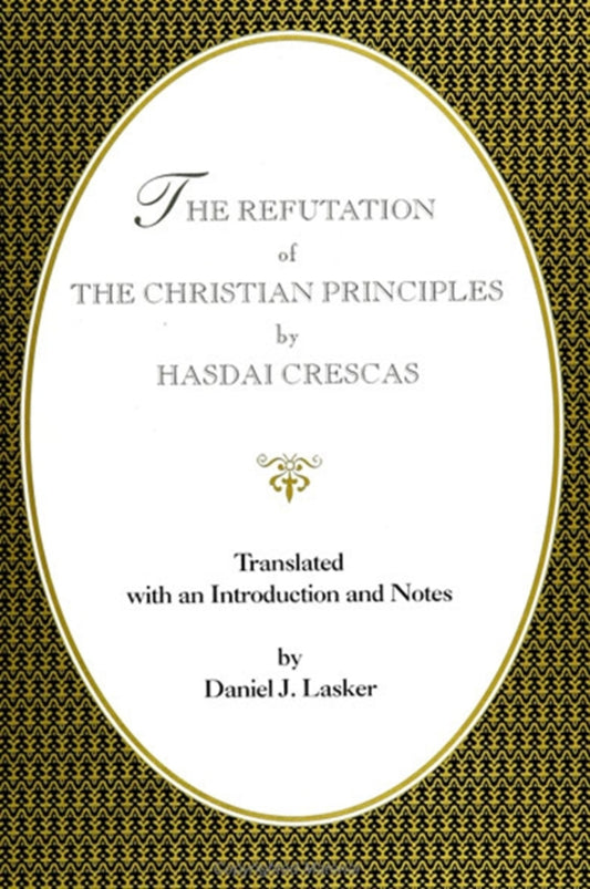The Refutation of the Christian Principles