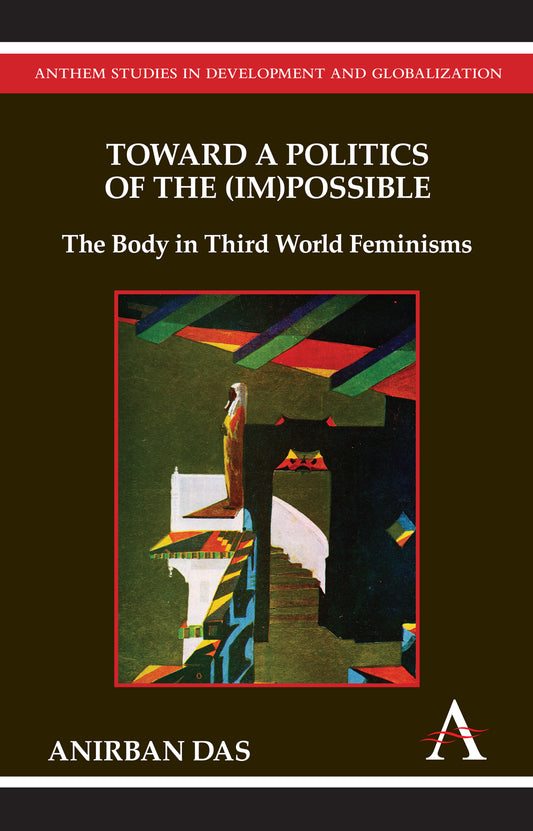 Toward a Politics of the (Im)Possible