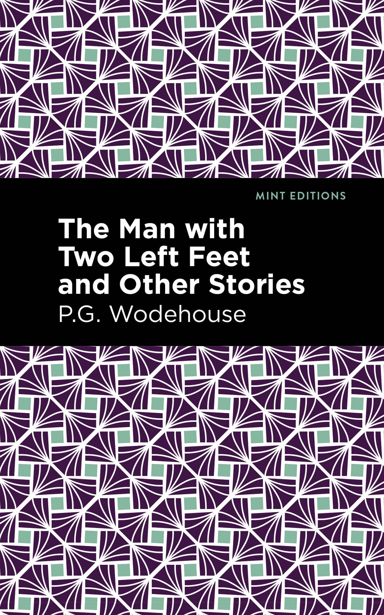 Cover image for The Man with Two Left Feet and Other Stories ISBN 9781513270692