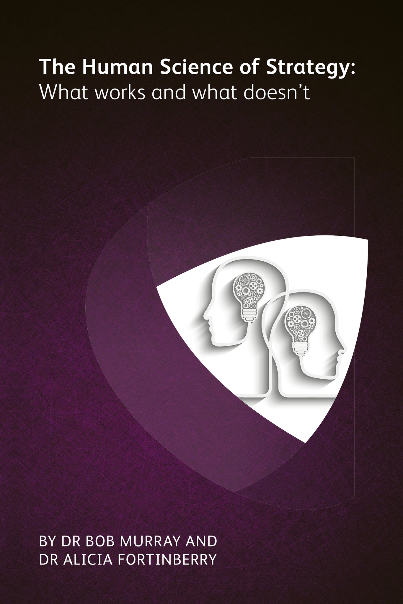 Cover image for The Human Science of Strategy ISBN 9781783583829