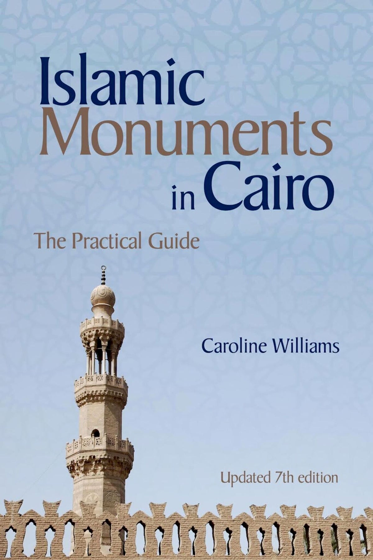 Cover image for Islamic Monuments in Cairo ISBN 9789774168550