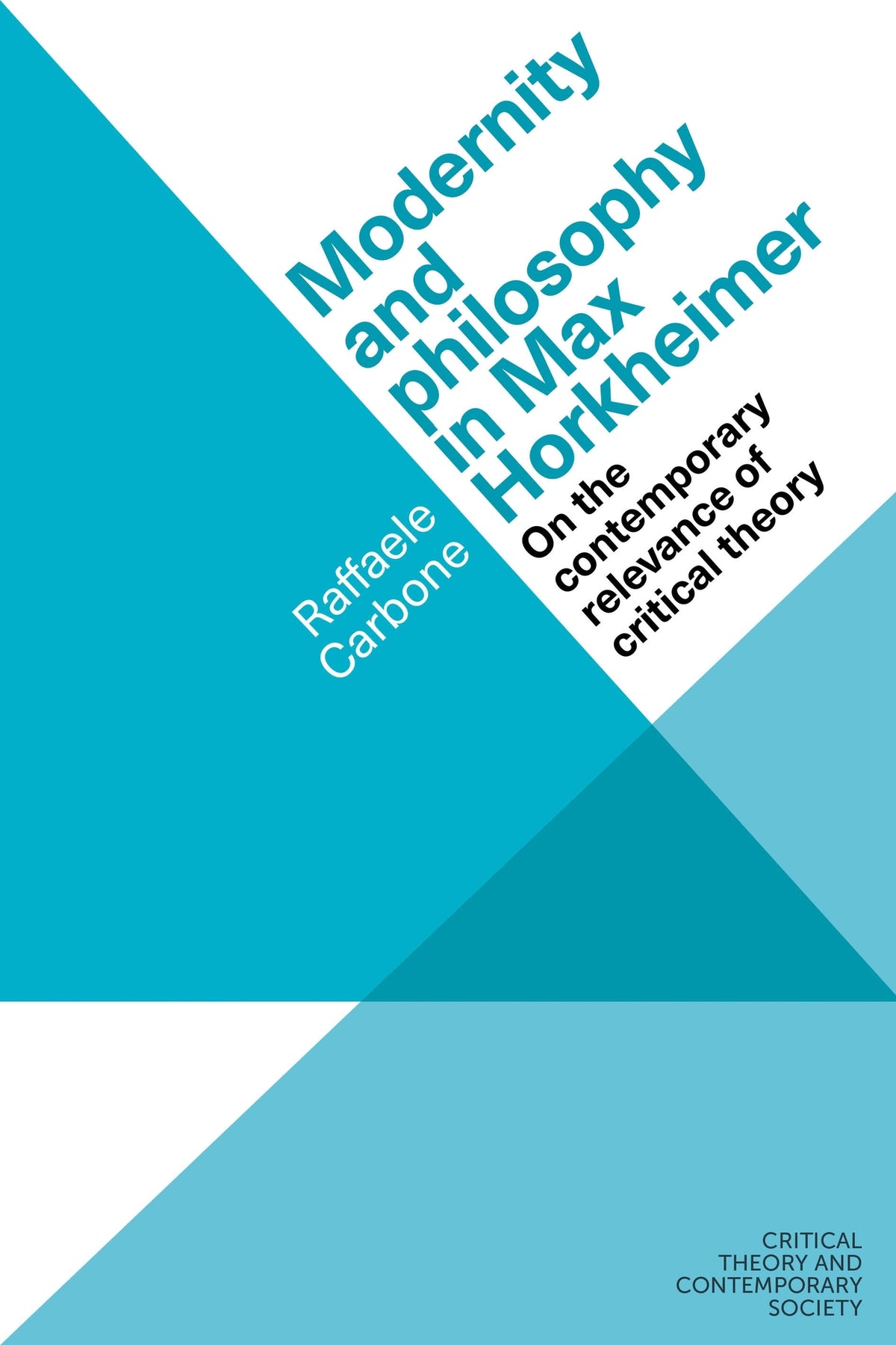 Cover image for Modernity and philosophy in Max Horkheimer ISBN 9781807070311
