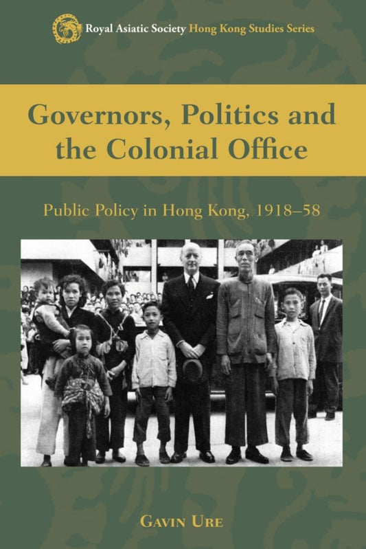 Governors, Politics and the Colonial Office
