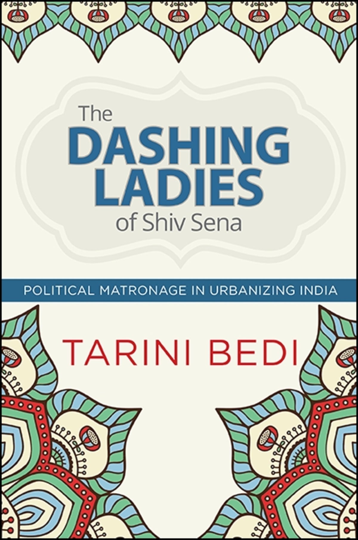 Cover image for The Dashing Ladies of Shiv Sena ISBN 9781438460314