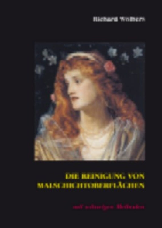 Die Reinigung von Malschichtoberfl�chen