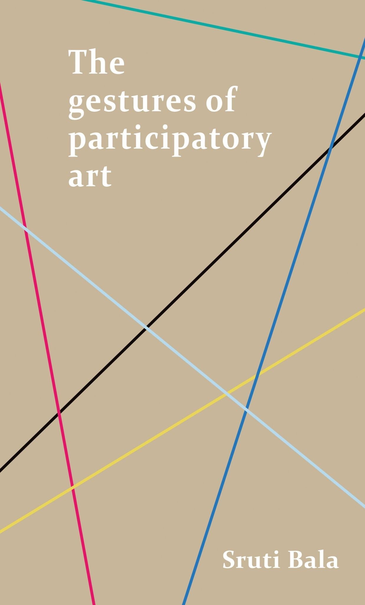 Cover image for The gestures of participatory art ISBN 9781526148124